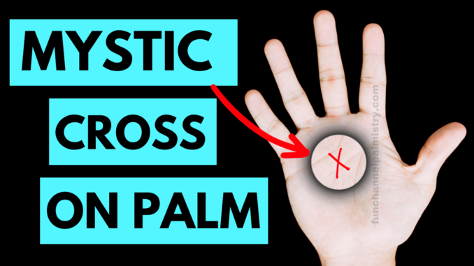 mystic cross in palmistry